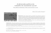 A dimensão política do trabalho do assistente social · Social no Brasil, cuja primeira edição foi em 1982, apresenta um item que se 1. “A política é a invenção maior do