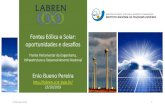 Fontes Eólica e Solar: oportunidades e desafios · 2019. 10. 24. · As fontes renováveis não despacháveis ainda enfrentam alguns obstáculos. Há uma visão recorrente no setor