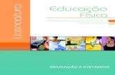 Licenciatura - educapes.capes.gov.br · ementa Pedagogia do Esporte II Concepção de Esporte como conteúdo do componente curricular da disciplina Educação Física. Metodologia