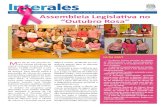 Assembleia Legislativa no “Outubro Rosa” · “Outubro Rosa” Mais de 50 mil pessoas fo-ram vítimas do câncer de mama no Brasil no ano de 2012. Destas, 12.850 mulheres e 147