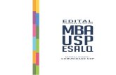 EDITAL PROGRAMA DE BOLSAS MBA USP/ESALQ MODALIDADE: … · 2020. 5. 7. · Diploma de curso superior (frente e verso) na área do aluno para a aprovação da matrícula. 3.2 As inscrições