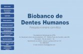 Biobanco de Dentes HumanosVila Isabel – Rio de Janeiro – RJ Atendimento ao público : terças e quintas de 9h às 12h Tel: 2868-8637 E-mail: biobanco.fouerj@gmail.com O recebimento