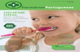 Higiene oral - mobiSHOUT! · E SERVIÇOS PARA SI Higiene oral BONS HÁBITOS PARA UM SORRISO SAUDÁVEL DESDE CRIANÇA VACINAÇÃO A PREVENÇÃO ... Limpeza e higiene do bebé e/ou