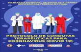 PROTOCOLO DE CONDUTAS TERAPÊUTICAS PARA … · Este protocolo foi elaborado por um conjunto de profissionais da Secretaria Municipal de Saúde de Altamira, da Universidade Federal