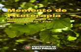 Memento de Fitoterapia - prefeitura.sp.gov.br · disponibiliza, em 2014, plantas medicinais e/ou fitoterápicos em 820 municípios brasileiros. O Município de São Paulo, com a publicação