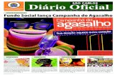 Diário Oficial - São Carlos · CAMPANHA DO AGASALHO 2011 Com o slogan “Sua doação aquece outro coração”, o Fundo Social de Solidariedade lançou na terça-feira (7), a Campanha