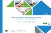 Apresentação do PowerPoint€¦ · Estudo de Viabilidade e Plano de Negócios do Parque Tecnológico do Rio Grande do Norte Plano de Negócios Estratégicos 13 ENQUADRAMENTO A primeira