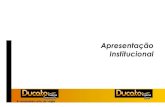 Apresentação Institucional - A Verdadeira arte de Viajarducatoturismo.com.br/apresentacao.pdf · A EMPRESA Ducato Turismo é uma agência especializada na prestação de serviços