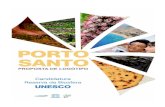 Porto Santo - Reserva da Biosfera da UNESCO · origem à ilha do Porto Santo. O hexágono representa as disjunções prismáticas do Pico da Ana Ferreira, local emblemático que alude