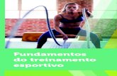 Fundamentos do treinamento esportivocm-kls-content.s3.amazonaws.com/...DO_TREINAMENTO... · treinamento em atletas profissionais, amadores e praticantes de atividade física. Definiremos