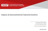 Impasse do desenvolvimento industrial brasileiroportalclubedeengenharia.org.br/wp-content/uploads/2019/09/04.09.19... · Nota: Análise dos indicadores de 1997 a 2016 para os 43 países