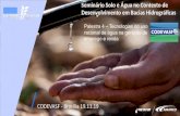Seminário Solo e Água no Contexto de Desenvolvimento em ... · Seminário Solo e Água no Contexto de Desenvolvimento em Bacias Hidrográficas CODEVASF - Brasília 19.11.19 ...