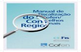 Manual de - Cofencofen.gov.br/wp-content/uploads/2012/03/resolucao374_anexo.pdf · 19 II – APRESENTAÇÃO O Manual de Fiscalização do Sistema Cofen/Conselhos Regionais, apro-vado