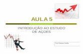 AULA 5 - keillalopes.files.wordpress.com · Introdução: Para uma empresa sobreviver mantendo sua competitividade e nível de eficiência, necessita de permanentes investimentos