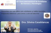 Dra. Silvina Casablancas · • Blog de Javier Sanguinetti/TIC Orientada a la Educación UNM. ticyeducacionfisicaunm.blogspot.com Señales de tránsito pedagógico para la zona de