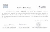 certificados participantes K a N 24jun · 2014. 6. 25. · Certificamos que KETELYN SANCHEZ COSTA, RG 1.658.368, participou do evento XXVI SEMANA DE ENSINO, PESQUISA E EXTENSÃO (SEPE)