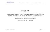 PZA - Sistema de Consignações em Folha de Pagamento · Folha de Pagamento, pelas Entidades Consignatárias quando da implantação, alteração e exclusão de consignações nas