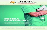 Folha Vascular 233 - sbacvsp.com.br€¦ · Na Folha Vascular da edição de maio, apresenta-mos uma matéria sobre a importância da Defesa Pro-ﬁ ssional para a Medicina. O diretor