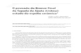 povoado do Bronze Final da Tapada da Ajuda (Lisboa): estudo do … · 2018. 1. 7. · da Tapada da Ajuda (Lisboa): estudo do espólio cerâmico 1 R E 5 U M A B 5 T R 1. Introdução