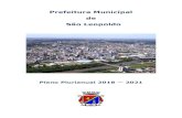 Prefeitura Municipal de São Leopoldo 2018-2021.pdfEspecificação 2018 2019 2020 2021 TOTAL (2018-2021) RECEITAS ORÇAMENTÁRIAS 937.832.636 958.459.573 994.476.096 1.037.062.559