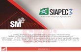 O produto SIAPEC3 é de propriedade única, exclusiva e ... do Produtor... · SM SOLUÇÕES PARA GESTÃO DA INFORMAÇÃO LTDA conforme registro no INPI Processo Nº: BR512019000966-5,