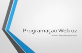 Programaأ§أ£o Web 02 - Bootstrap como framework para desenvolvimento de websites responsivos. Websites
