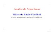 Análise de Algoritmos Slides de Paulo Feofiloffcris/aulas/08_1_338/slides/aula9.pdf · Consumo de tempo esperado Suponha A[p..r] permutação de 1..n. Xab = número de comparações