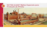 WEYERMANN Maltes Especiais para Produção de Whisky - Weyermann... · É a separação térmica de uma solução líquida, onde uma porção é evaporada e depois condensada. A separação