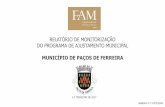 RELATÓRIO DE MONITORIZAÇÃO DO PROGRAMA …O Município de Paços de Ferreira apresentou, no dia 21 de maio de 2018, um relatório para a monitorização do PAM para o 4.º trimestre
