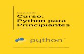 Eugenia Bahit Curso: Python para Principiantes · Eugenia Bahit Curso: Python para Principiantes Eugenia Bahit 2012. Creative Commons Atribución-NoComercial 3.0 – ¡Comparte el