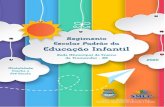 Regimento Escolar Padrão da Educação Infantiltramandai.rs.gov.br/download/regimento_ed_infantil.pdf · unidades de Ensino Infantil da Rede Municipal de Ensino, proporcionando discussões