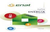 Conheça também - ENAT · Fomos pioneiros na implementação de sistemas geotérmicos para climatização de edifícios, sistemas fotovoltaicos para venda à rede e continuamos a