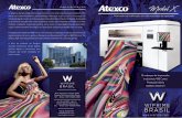 ATEXCO X interior BRASIL - Wiprime · Tinta certificada pela Kyocera Equipamento de Sublimação de Alta Velocidade 8 cabeças de impressão industriais 4/8 Cores Produção diária