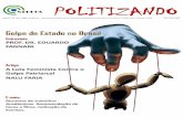 POLITIZANDO - Sempreviva Organização Feminista · a doze anos fora do comando do poder execu vo, e prevendo a extensão dessa situação por, pelo menos, mais oito anos, tal ...