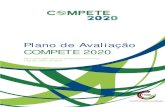 Plano de Avaliação COMPETE 2020 · avaliações de impacto serão utilizados dois : a Avaliação de métodos Impacto Baseada na Teoria e a Avaliação de Impacto Contrafactual.