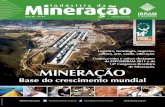 Mineração indústria da · 2011. 9. 26. · Já se passaram dois anos do último grande encontro do setor mineral em Minas Gerais. Mais uma vez, estamos na expectativa de mais quatro