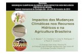 Impactos das Mudanças Climáticas nos Recursos Hídricos e na Agricultura Brasileira · 2018. 3. 17. · Impactos das Mudanças Climáticas nos Recursos Hídricos e na Agricultura
