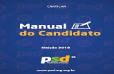 Candidato - psd-mg.org.brpsd-mg.org.br/wp-content/uploads/2018/07/Cartilha-saida.pdf · Esta Cartilha destina-se a informar aos dirigentes partidários, candidatos e eleitores no