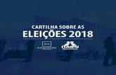 CARTILHA SOBRE AS ELEIÇÕES 2018 - Itaipu Binacional · 2018. 7. 12. · por face do veículo, com exceção do perfurado no vidro traseiro de veículos, que poderá ocorrer em toda