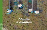 Plantar o cuidado...de São Paulo possui uma pegada de carbono positiva. Por meio das nossas atividades de manejo, nossas plantações contribuem para o sequestro de CO 2 da atmosfera.