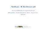 Atlas Eleitoral - Portugal...dos Açores, da responsabilidade da Comissão Nacional de Eleições (Mapa Oficial n.º 6/2016, da CNE, publicado no D.R., 1.ª Série, n.º 204, de 24