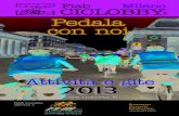 ONLuS Pedala con noi calend 2013ok_low.pdf · Pedala con noi CICLOBBY ONLuS 2 3 L’altro spread da recuperare “L’idea di una città in cui prevale la bicicletta non è pura fantasia