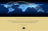 O Processo de Internacionalização – As Empresas Tecnológicas · O Processo de Internacionalização – As Empresas Tecnológicas Faculdade de Economia da Universidade de Coimbra