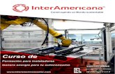 Presentación de PowerPoint - Curso Energía Solar · 2018. 1. 17. · O) InterAmericana Solar Al concluir tu capacitación obtendras los siguientes beneficios 1.-3 Meses de Soporte