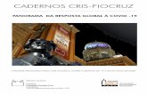 CADERNOS CRIS | FIOCRUZ NA COVID-19 | PANORAMA GLOBAL … · Rosemary DiCarlo dirigiu-se ao CS para tratar do caso Venezuela. Na ocasião, DiCarlo afirmou que a crise na Venezuela