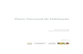 Plano Nacional de Habitaçãourbanismo.mppr.mp.br/arquivos/File/Habitacao/Material_de... · 2018. 5. 21. · Política habitacional – Brasil. 3.Planejamento habitacional – Brasil.