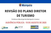 PLANO DIRETOR DE TURISMO 2020 - mairipora.sp.gov.brmairipora.sp.gov.br/wp-content/uploads/2020/08/REVISÃO-2020.pdf · O Plano Diretor de Turismo é um documento técnico, que orienta