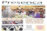 Presença Diocesana - Diocese de Santos · 3 - Projeto Coral Anjos de Maria - R$3.870,00 4 - Alimentando e Superando a Violência - R$ 5.200,00 5 - Projeto Gestar- R$ 3.700,00 A CF