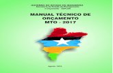 MANUAL TÉCNICO DE ORÇAMENTO MTO - 2017©cnico-do...Manual Técnico de Orçamento 2017 7 | P á g i n a APRESENTAÇÃO O Manual Técnico do Orçamento – MTO, elaborado anualmente