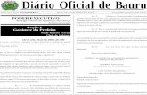 Diário Oficial de Bauru · P. 40812/05 Revoga o Decreto nº 10545, de 30 de outubro de 2007, que permite a EMPRESA VIA VERDE EQUIPAMENTOS URBANOS LTDA., o uso de espaço para plantio